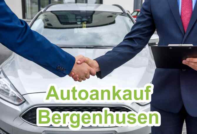 Autoankauf Bergenhusen