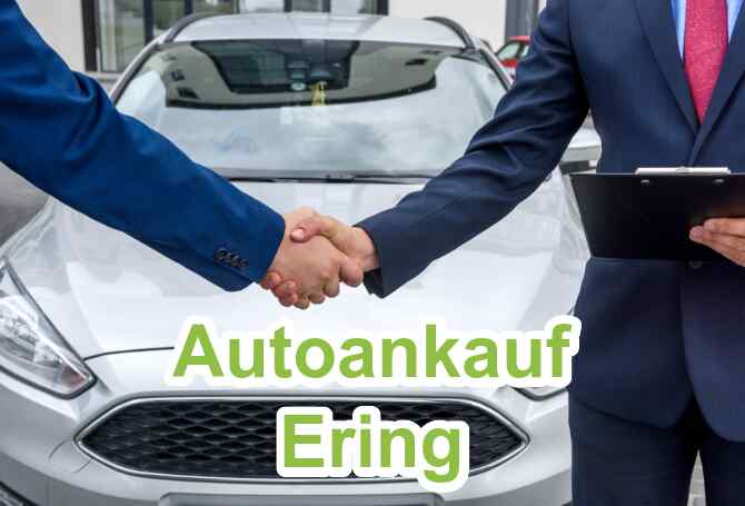 Autoankauf Ering
