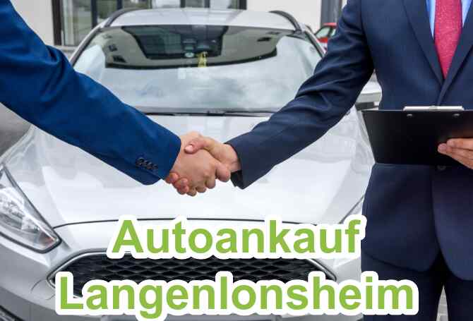 Autoankauf Langenlonsheim