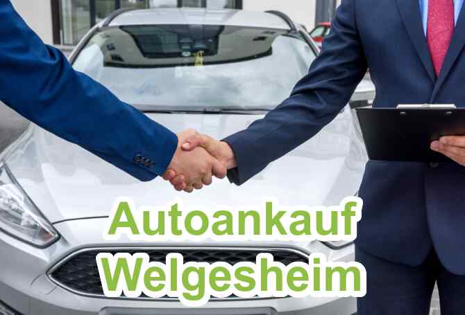 Autoankauf Welgesheim